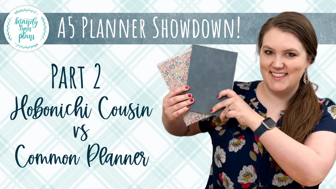 Mandy Lynn's A5 Planner Showdown: Hobonichi Cousin vs Common Planner