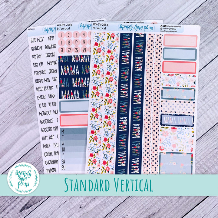 Standard Vertical Weekly Kit || Mama || WK-SV-265
