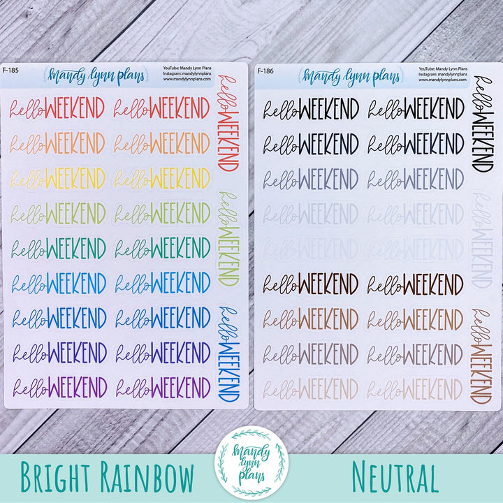 Colored Hello Weekend Scripts