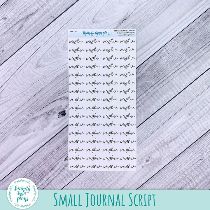 Weigh In Scripts || 136