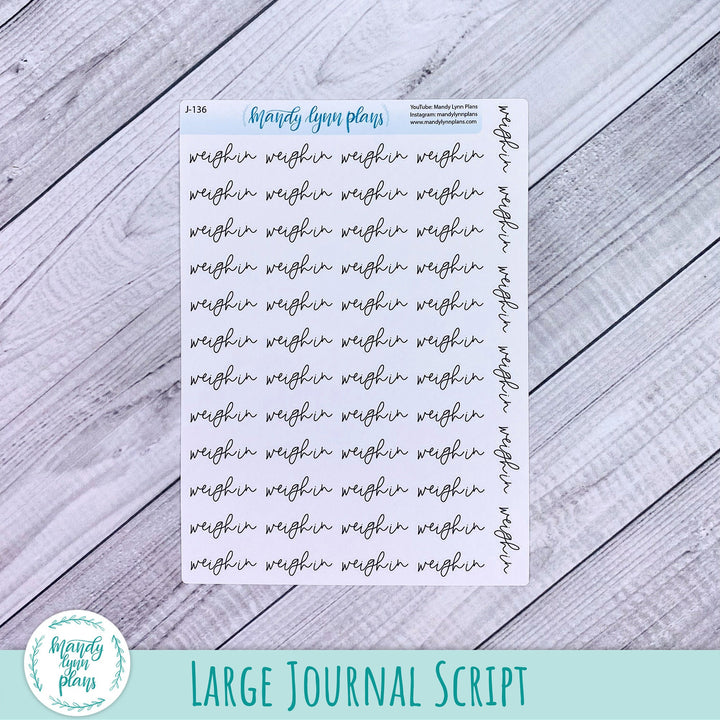 Weigh In Scripts || 136