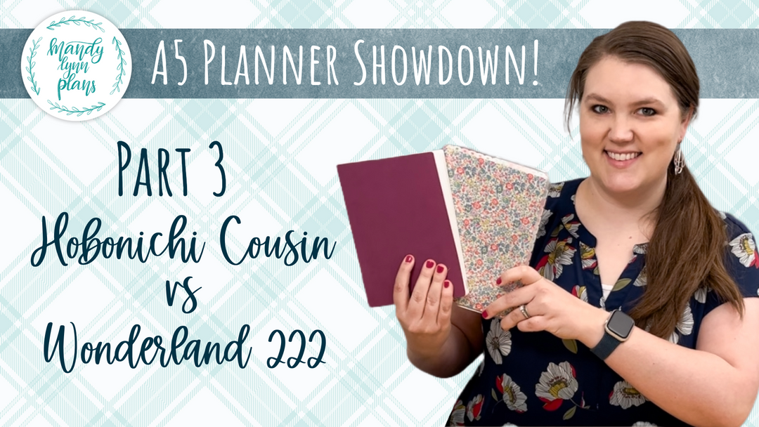 Mandy Lynn's A5 Planner Showdown: Hobonichi Cousin vs Wonderland 222