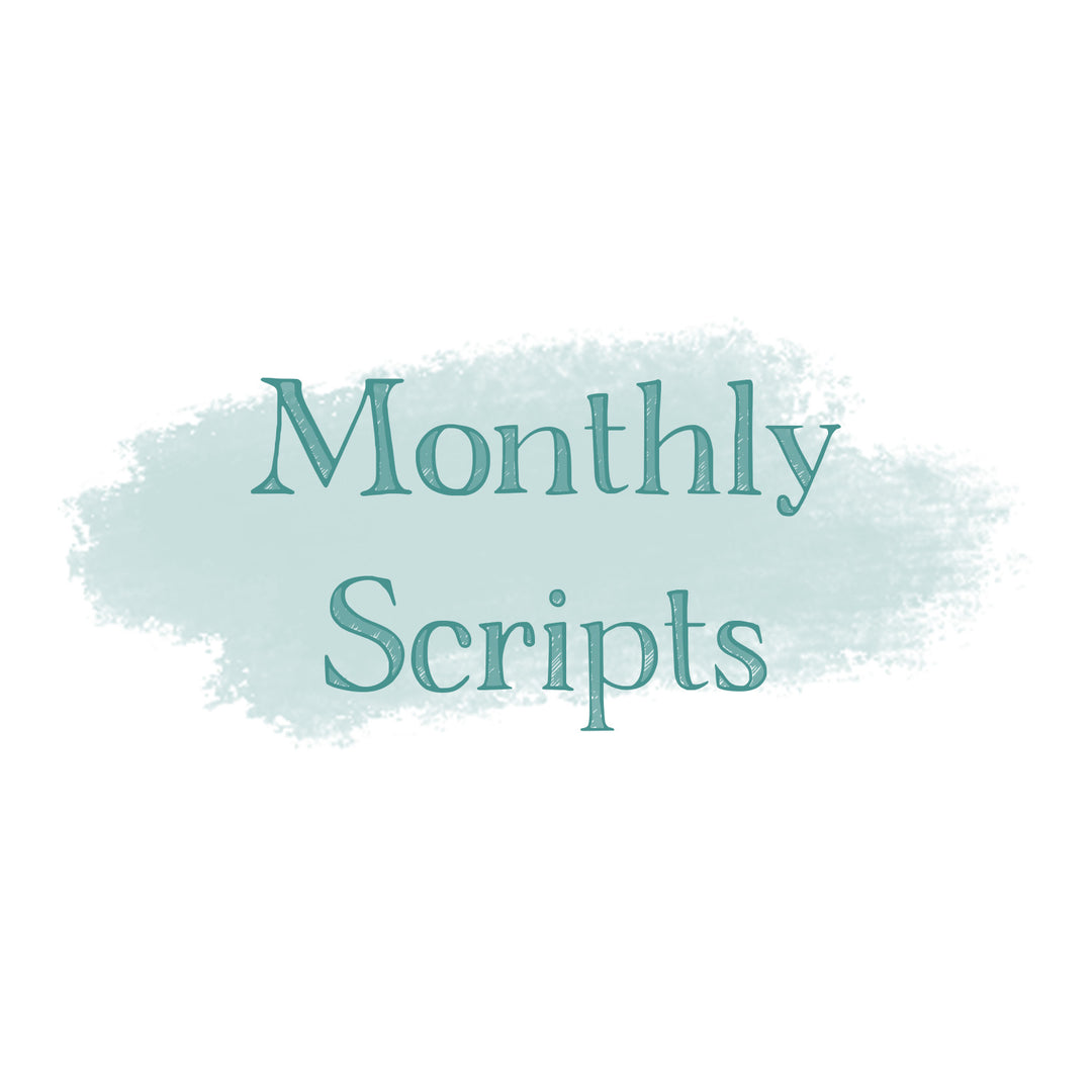 Monthly Scripts