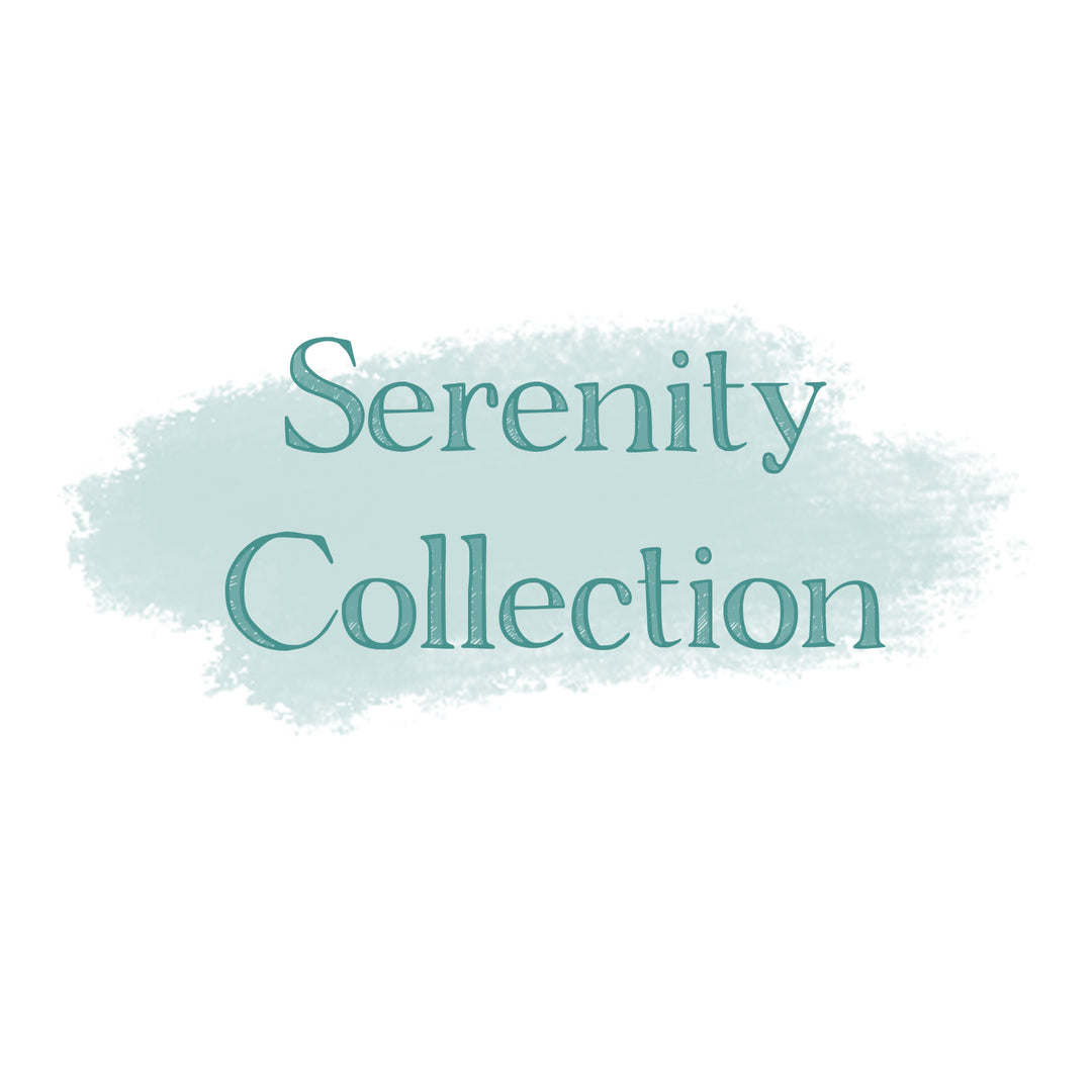 Serenity Collection