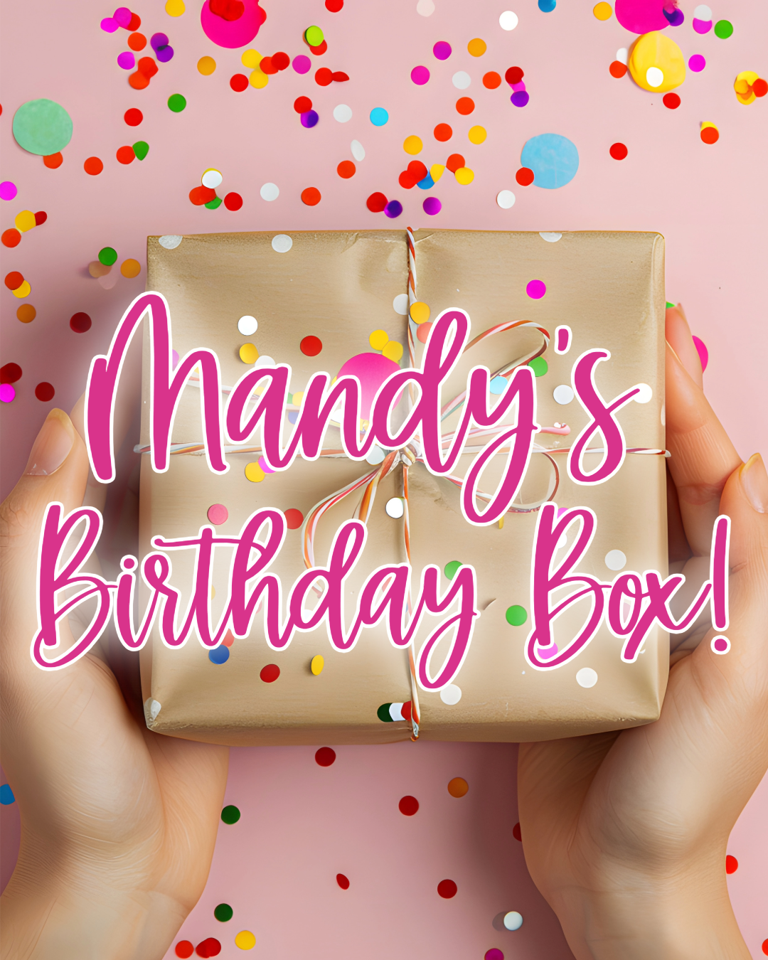 Mandy's Mystery Birthday Box