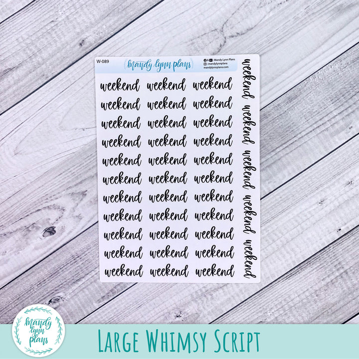 Weekend Scripts || 089