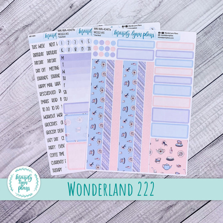 Weekly Kit || Wonderland 222 A5, B6, A6 || Stacked, Unstacked, Horizontal || Tea Party || 347