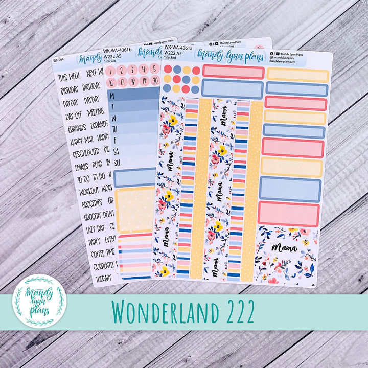 Weekly Kit || Wonderland 222 A5, B6, A6 || Stacked, Unstacked, Horizontal || Mama's Blossoms || 361