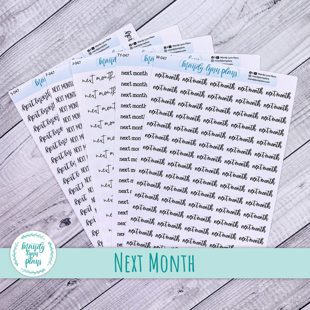 Next Month Scripts || 047