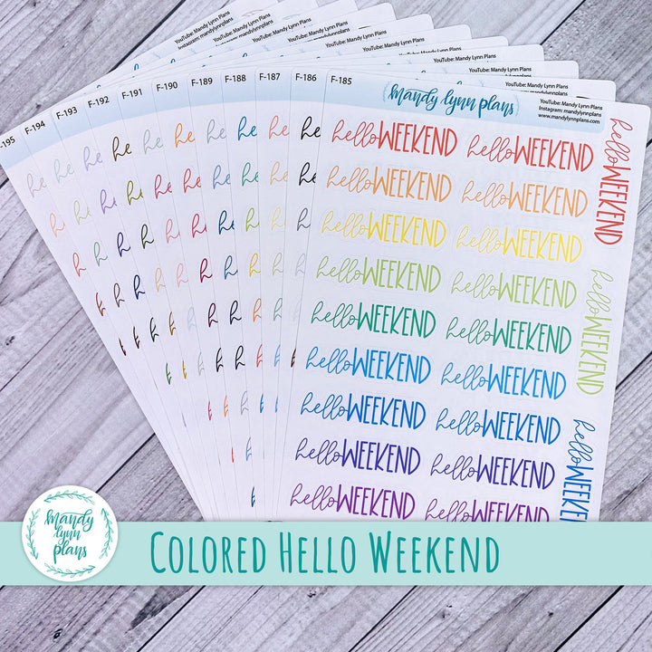 Colored Hello Weekend Scripts